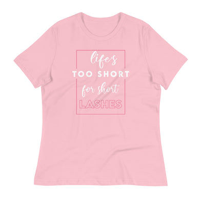 "Life's Too Short" Relaxed T-Shirt - Luxom Lash